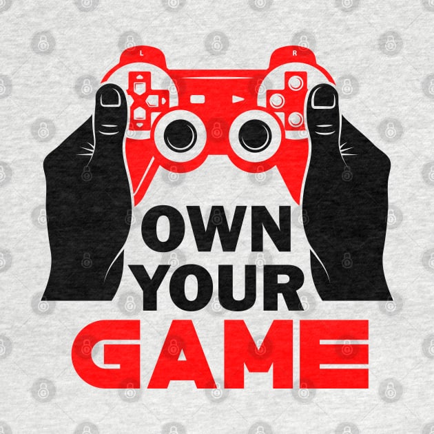 Own your Game by busines_night